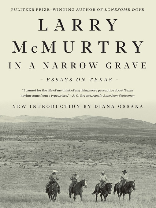 Title details for In a Narrow Grave by Larry McMurtry - Wait list
